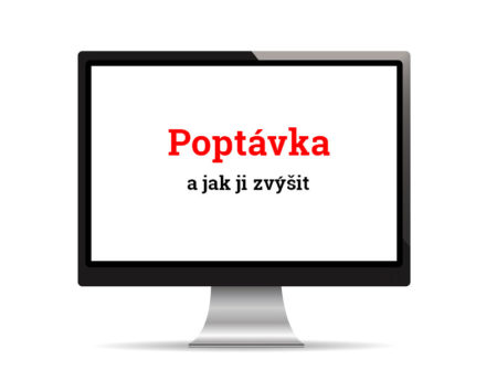 Co je poptávka a jak ji zvýšit?